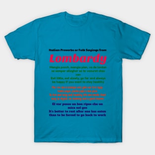 Italian Proverbs or Folk Sayings from Lombardy T-Shirt